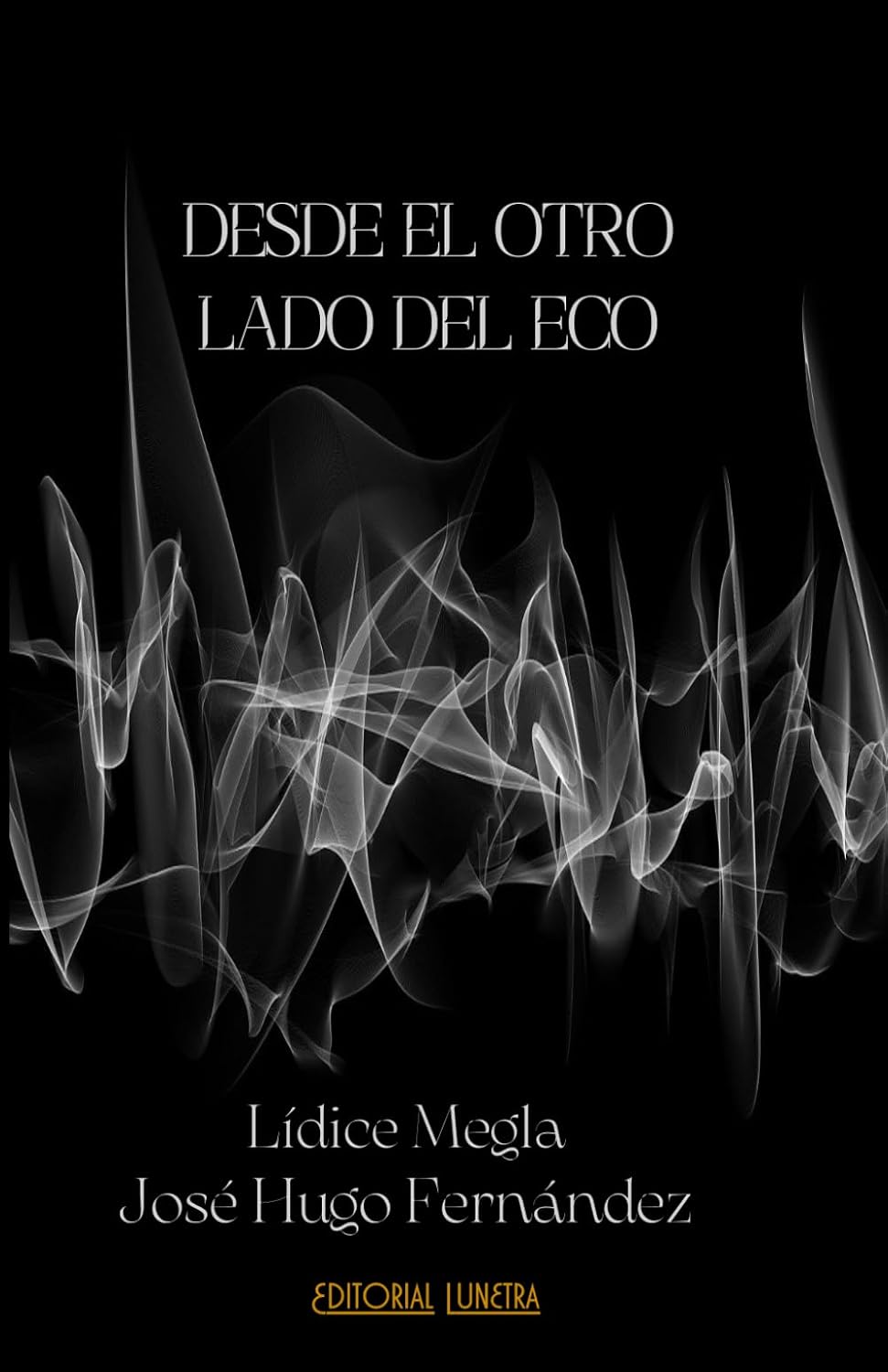 Desde el otro lado del eco